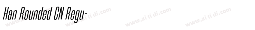 Han Rounded CN Regu字体转换